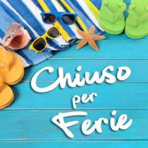 CHIUSURA PER FERIE ☀️ </br> B&C Fashion rimarrà chiuso dal 13 al 26 Agosto